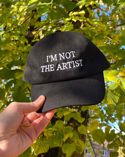 I'm Not The Artist Cap